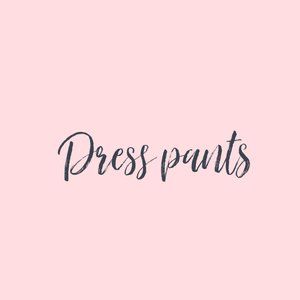 Dress Pants